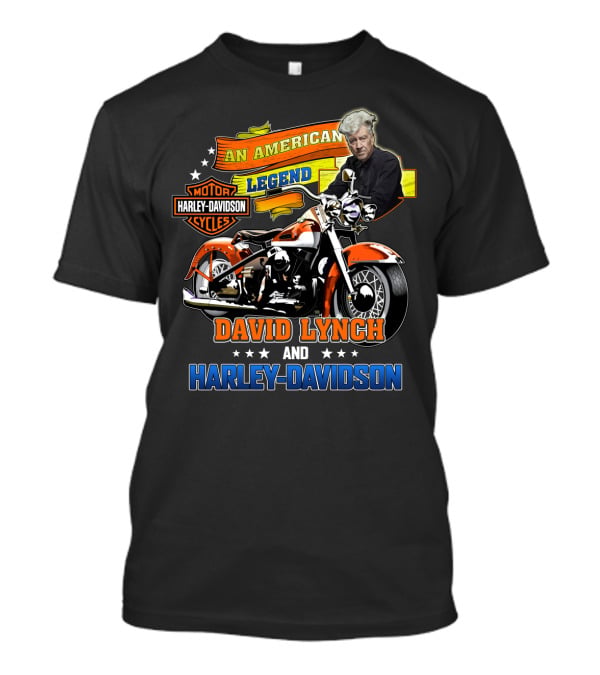 An American Legend David Lynch And Harley Davidson Cycles T-Shirt