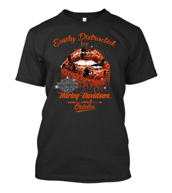 Easily Distracted By Harley Davidson And Orioles T-Shirt