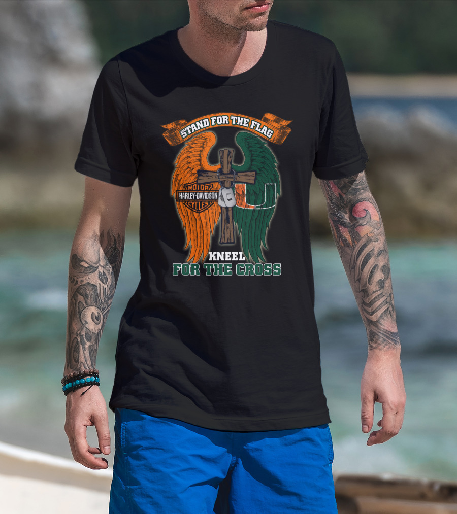 Stand For The Flag Kneel For The Cross Harley Davidson Miami Hurricanes T-Shirt