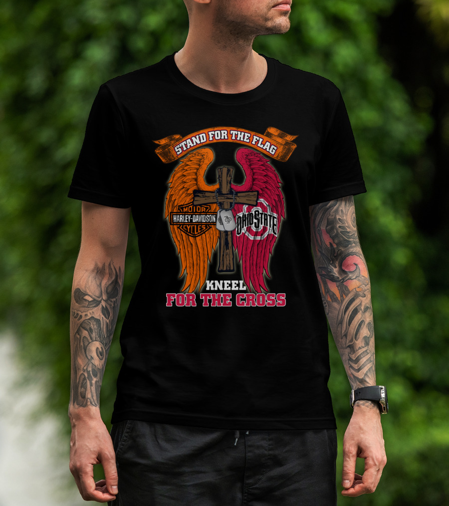 Stand For The Flag Kneel For The Cross Harley Davidson Ohio State Buckeyes T-Shirt
