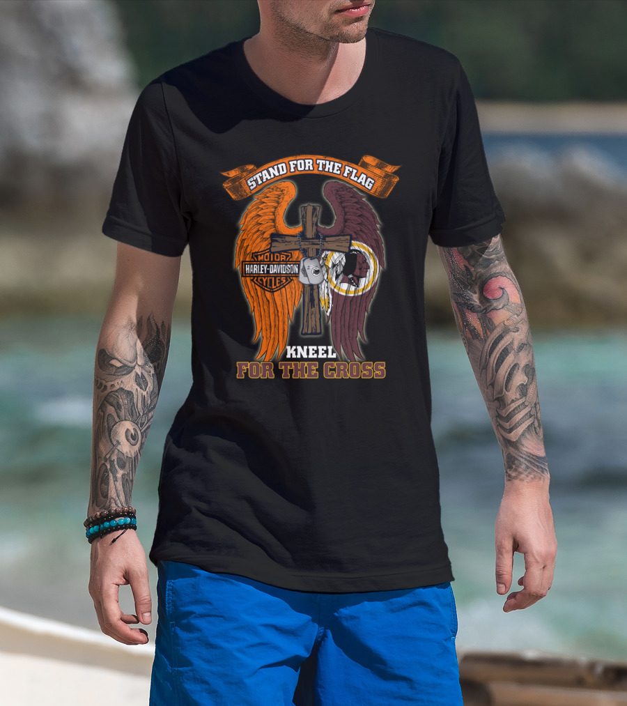 Stand For The Flag Kneel For The Cross Harley Davidson Washington Redskins T-Shirt