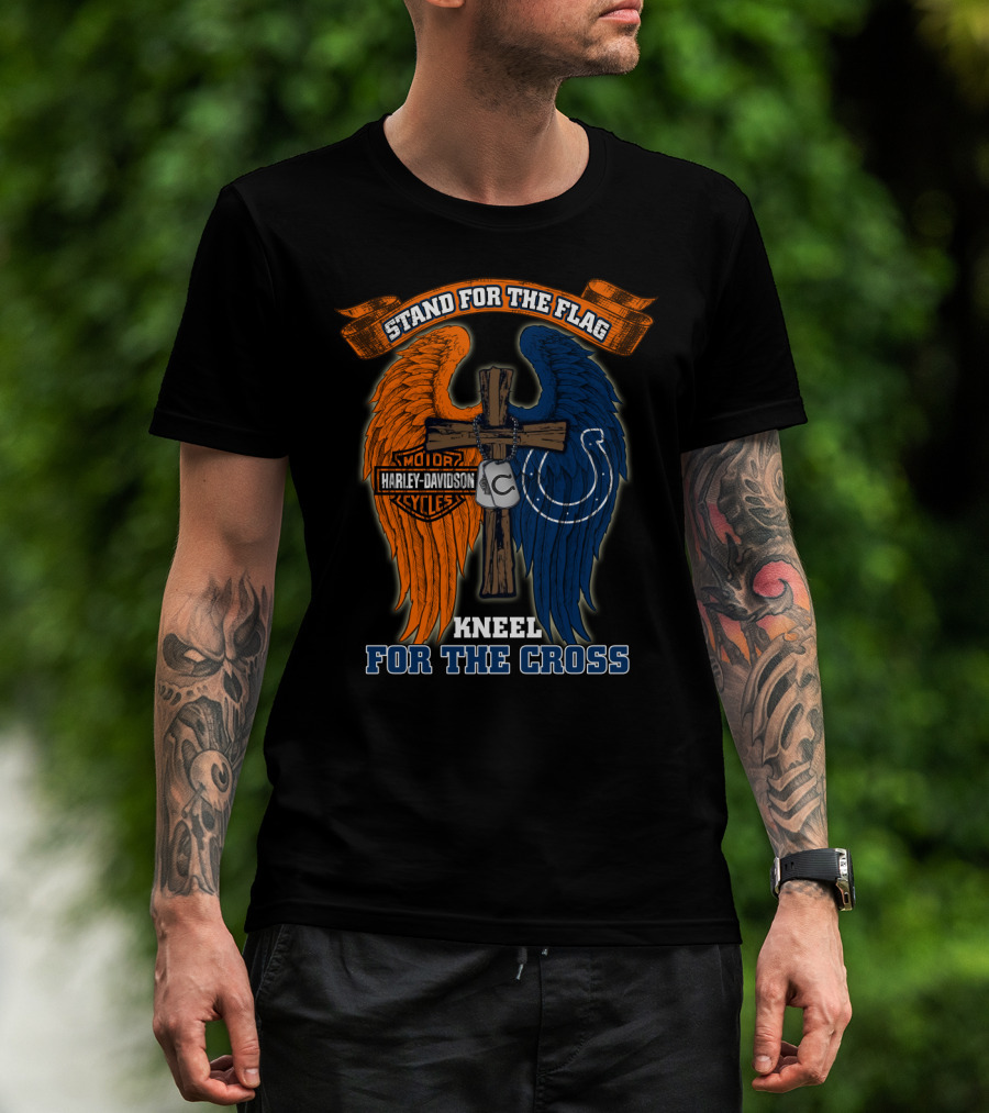 Stand For The Flag Kneel For The Cross Harley Davidson Indianapolis Colts T-Shirt