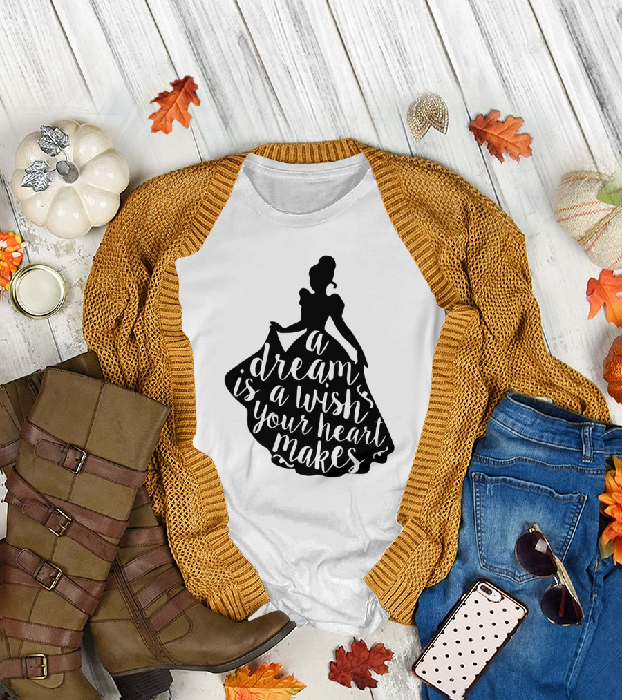 A Dream Is A Wish Your Heart Makes Silhouette Princess T-Shirt