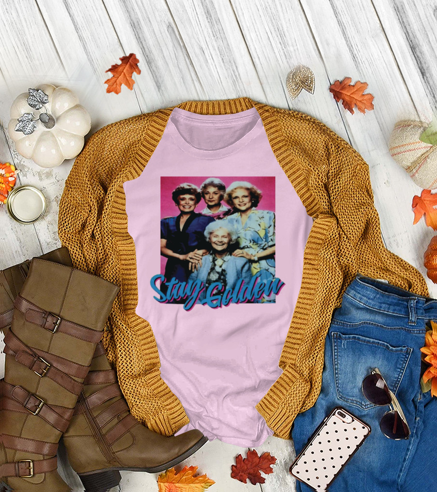 Stay Golden The Golden Girls Reunion Pink Background T-Shirt