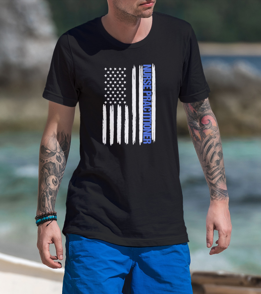 Nurse Practitioner Blue Line Distressed American Flag T-Shirt