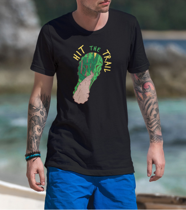Hit The Trail Running Trail Footprint Pathway Forest Adventure T-Shirt