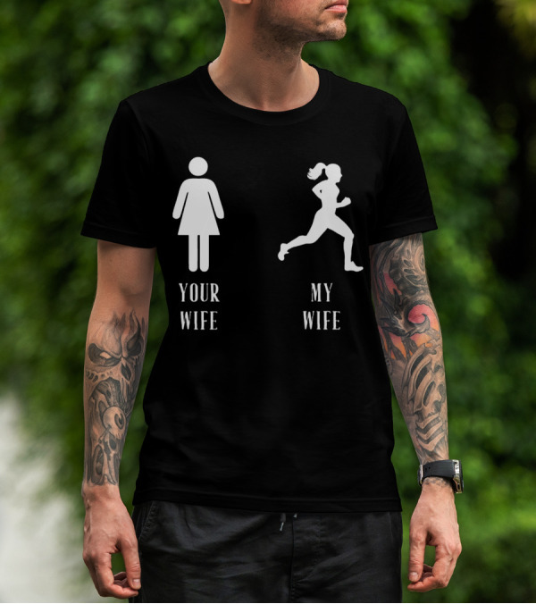 Your Wife My Wife Running Iconic Symbol Contrast T-Shirt