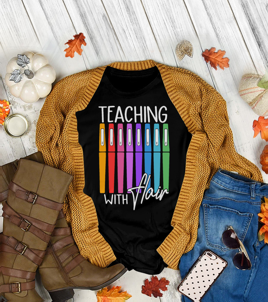 Teaching with Flair Colorful Pen T-Shirt