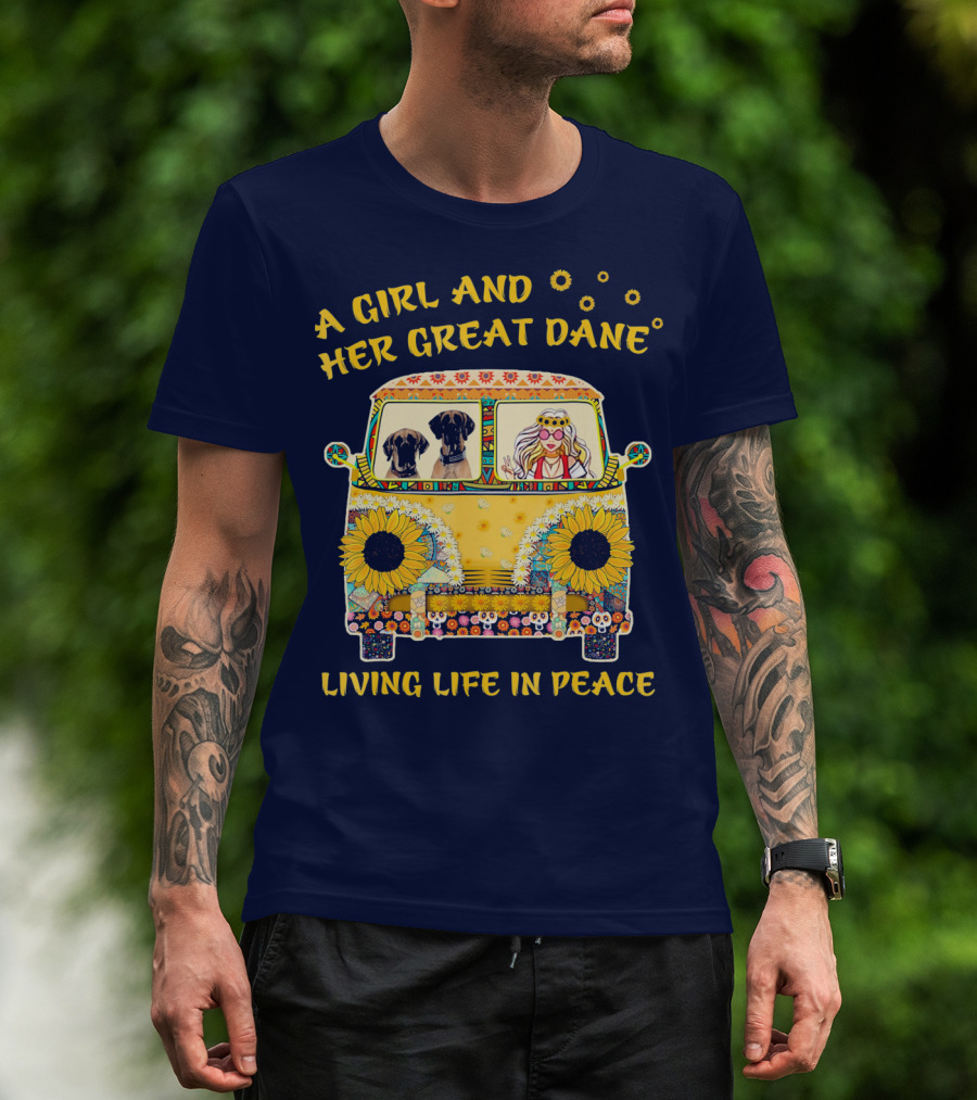 A Girl And Her Great Dane Living Life In Peace Sunflower Van T-Shirt