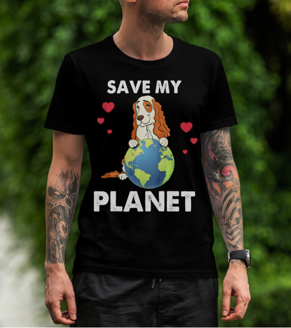 Save My Planet American Cocker Spaniel Dog Love Earth T-Shirt