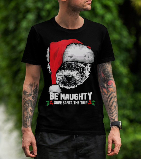 Be Naughty Save Santa The Trip Maltese Dog Christmas Humor T-Shirt