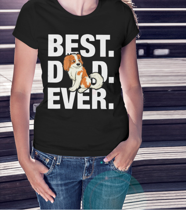 BEST DAD EVER Cavalier King Charles Spaniel T-Shirt