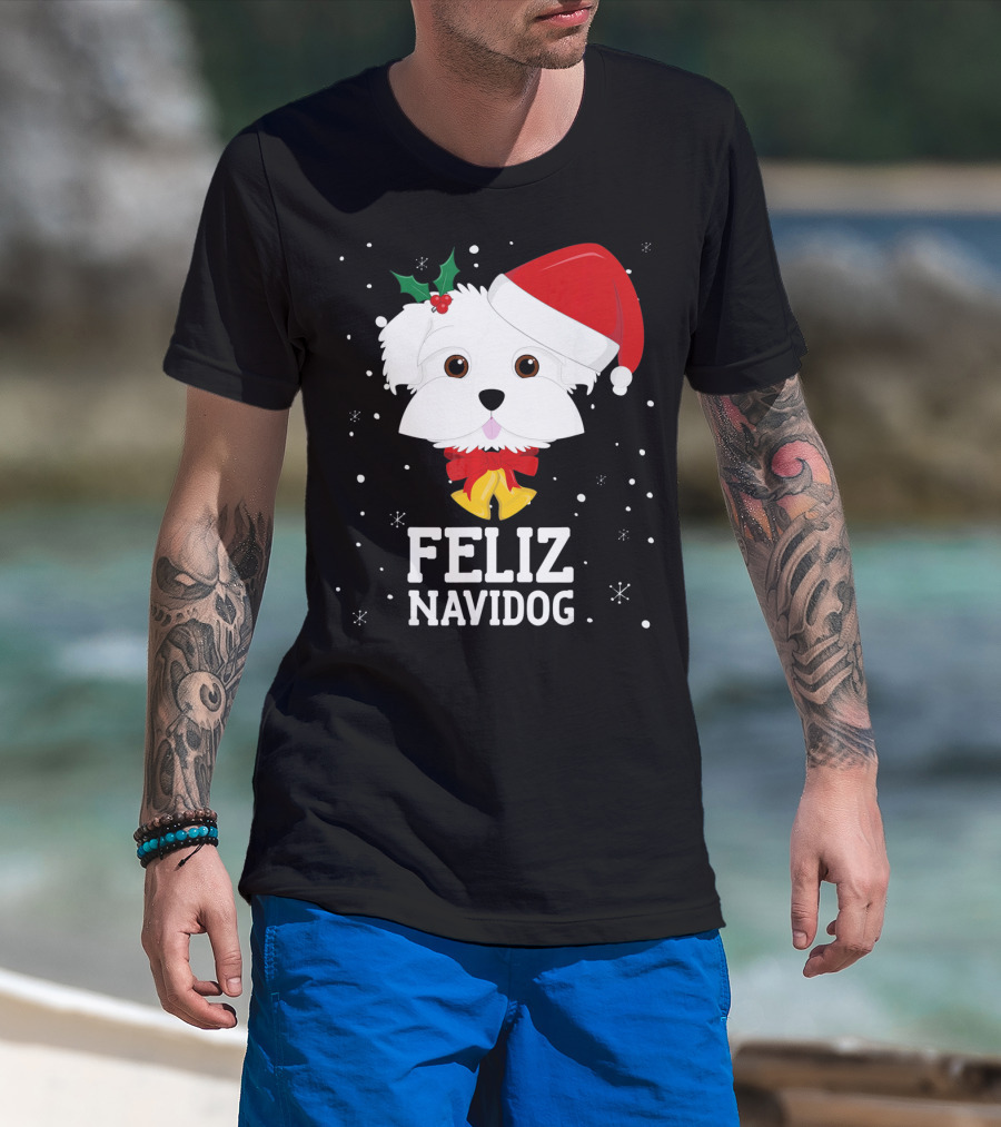Feliz Navidog Christmas Maltese Dog With Santa Hat And Holly T-Shirt