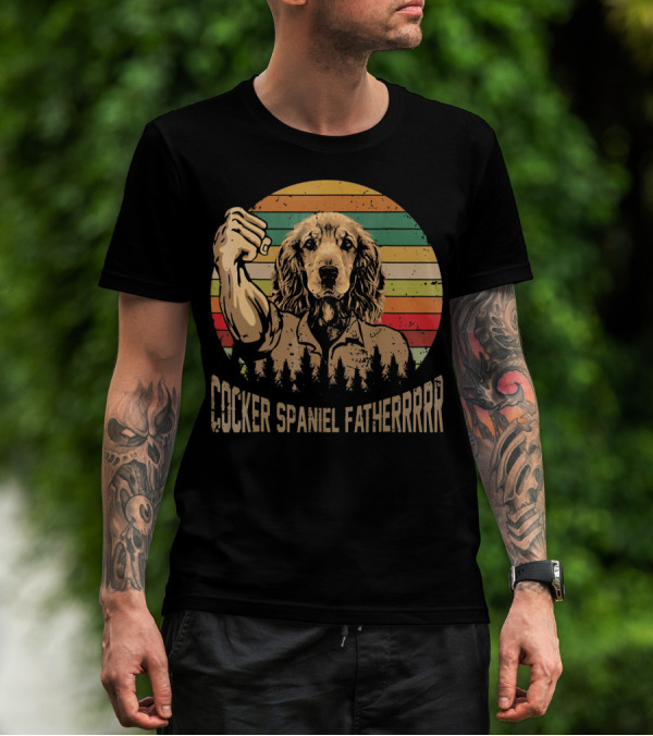 Cocker Spaniel Fatherrrr Retro Dog T-Shirt
