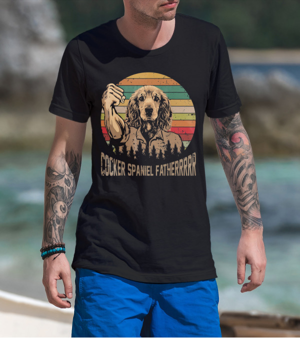 Cocker Spaniel Fatherrrr Retro Dog T-Shirt