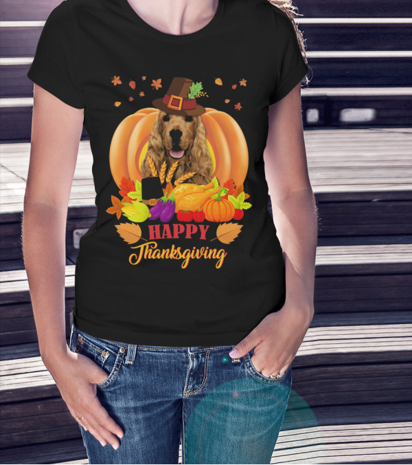 Happy Thanksgiving Cocker Spaniel With Pumpkins And Autumn Harvest T-Shirt