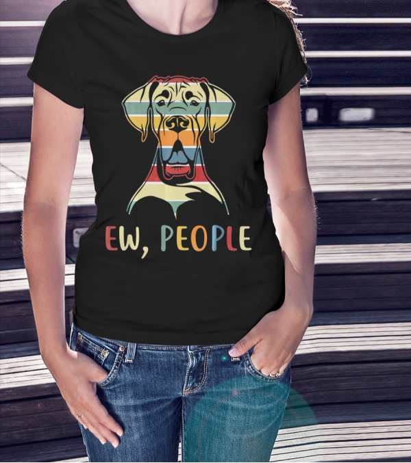 Ew People Funny Great Dane Striped Retro T-Shirt
