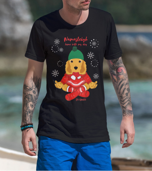 Namasleigh Cocker Spaniel Love Christmas Yoga Dog Life Is Wonderful T-Shirt