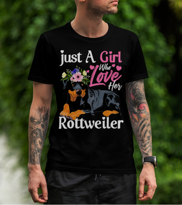 Just A Girl Who Loves Her Rottweiler With Floral Crown And Heart Accents T-Shirt
