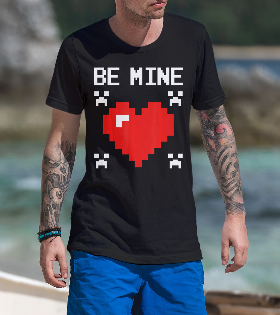Be Mine Valentines Day Pixel Heart Design For Bo T-Shirt