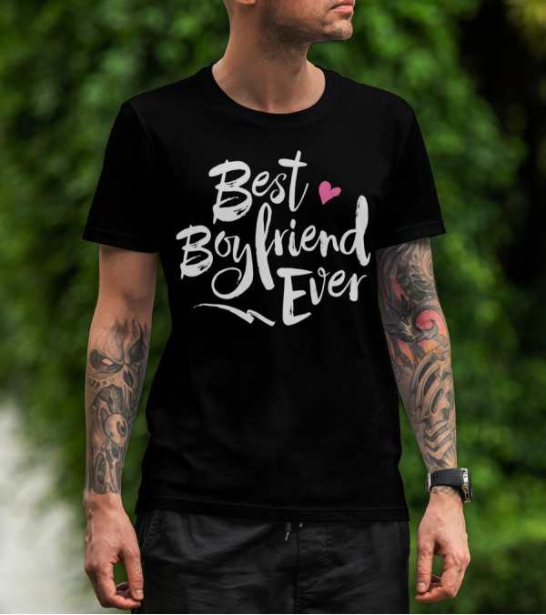 Best Boyfriend Ever Valentine Heart T-Shirt