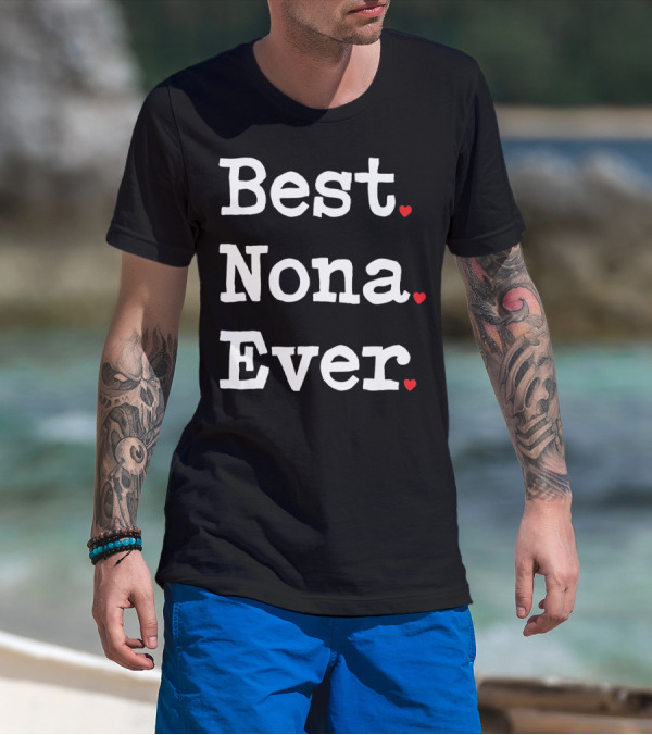 Best Nona Ever Valentin Hearts T-Shirt