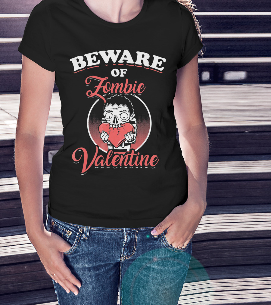 Beware Of Zombie Valentine Holding Heart Funny Horror T-Shirt