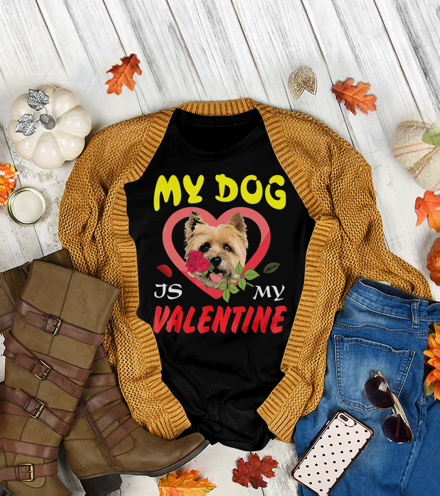 MY DOG IS MY VALENTINE CAIRN TERRIER HEARTS T-Shirt