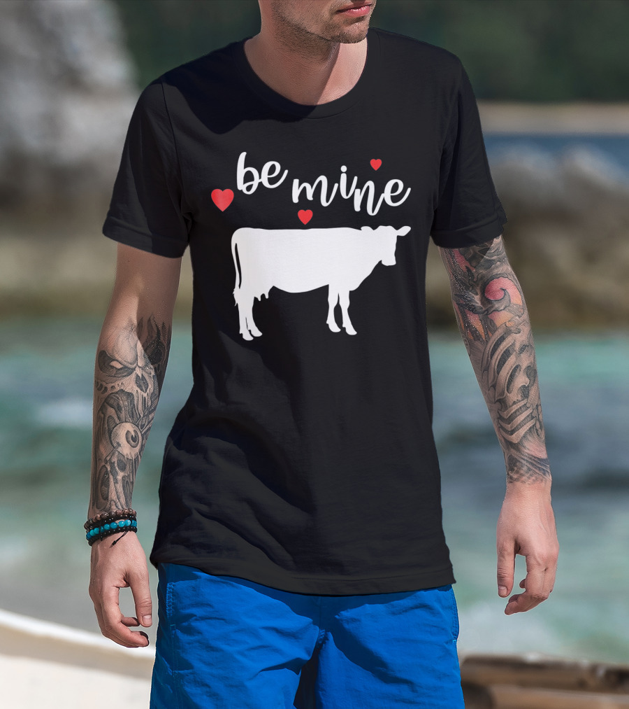Be Mine Cow Funny Valentine's Day T-Shirt