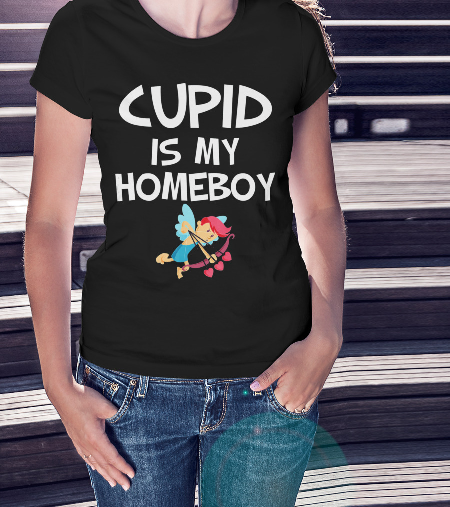 CUPID IS MY HOMEBOY Valentine's Winged Heart Arrow T-Shirt