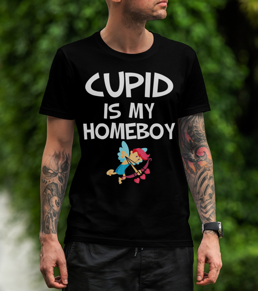 CUPID IS MY HOMEBOY Valentine's Winged Heart Arrow T-Shirt