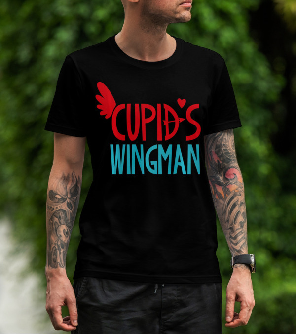 Cupid's Wingman Funny Valentine's Day T-Shirt