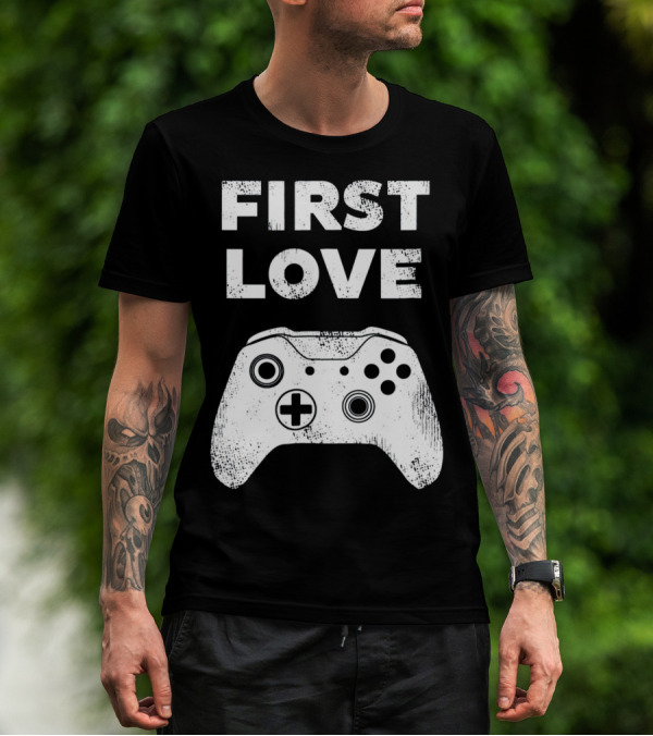 First Love Game Controller Video Gamer Valen T-Shirt