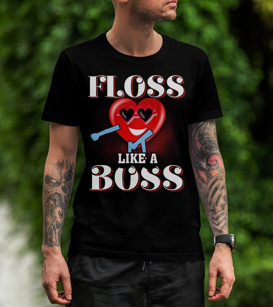 Floss Like A Boss Heart Valentines Day T-Shirt