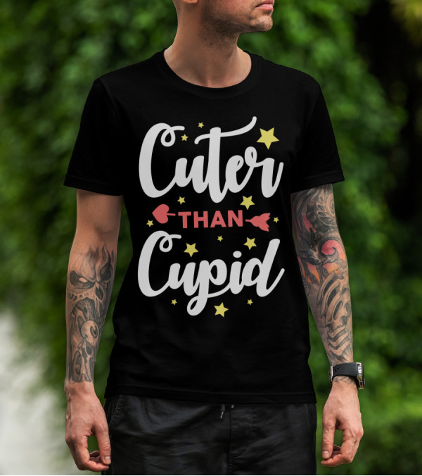Cuter Than Cupid Arrow Funny Stars T-Shirt