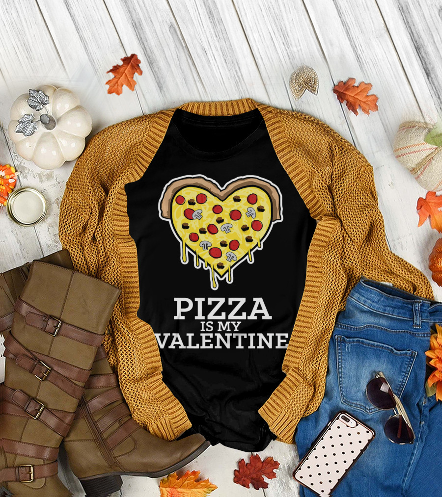 Pizza Is My Valentine Heart Shaped Cheese Pepperoni Mushrooms T-Shirt