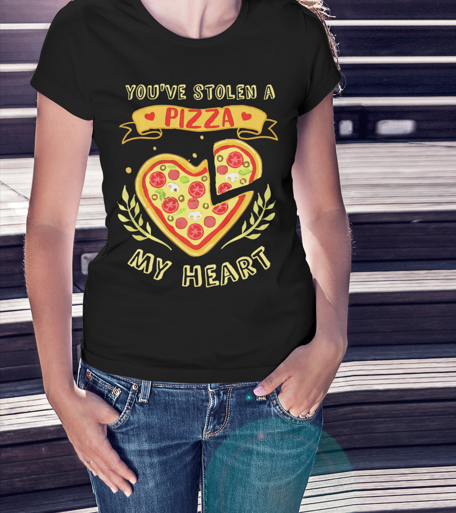 You've Stolen A Pizza My Heart Valentine's Day T-Shirt