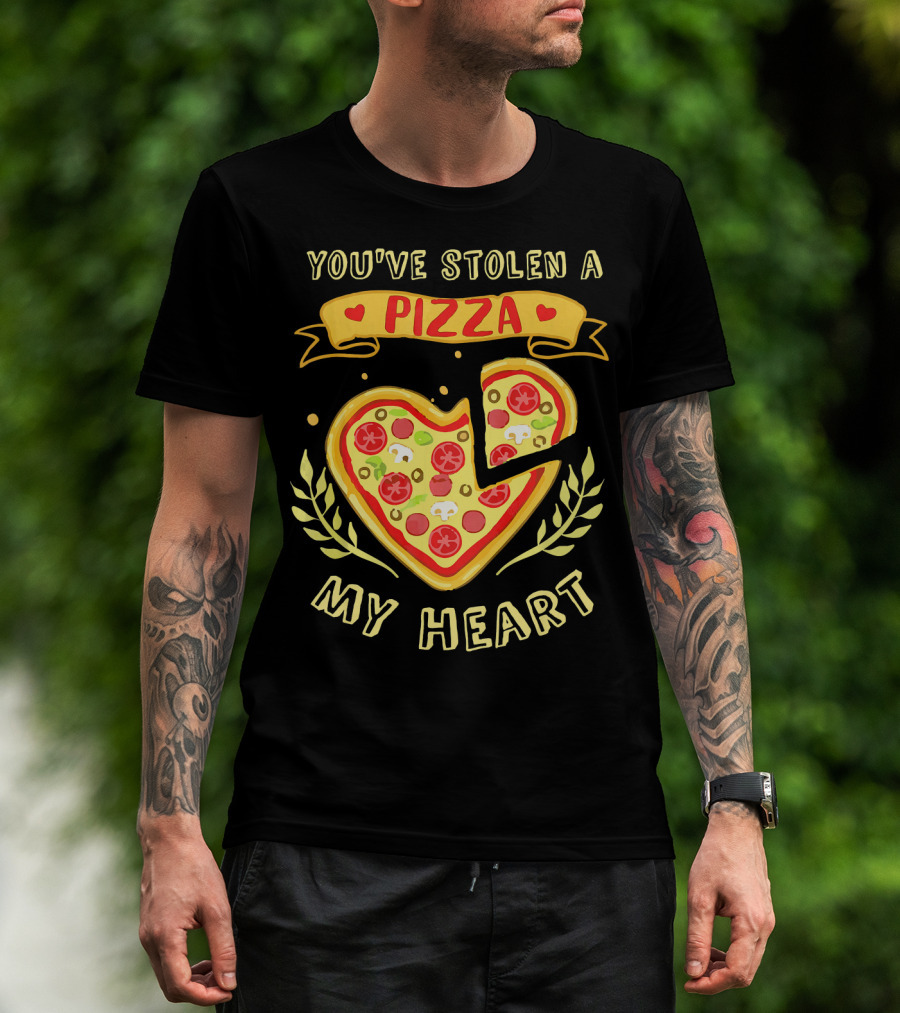 You've Stolen A Pizza My Heart Valentine's Day T-Shirt