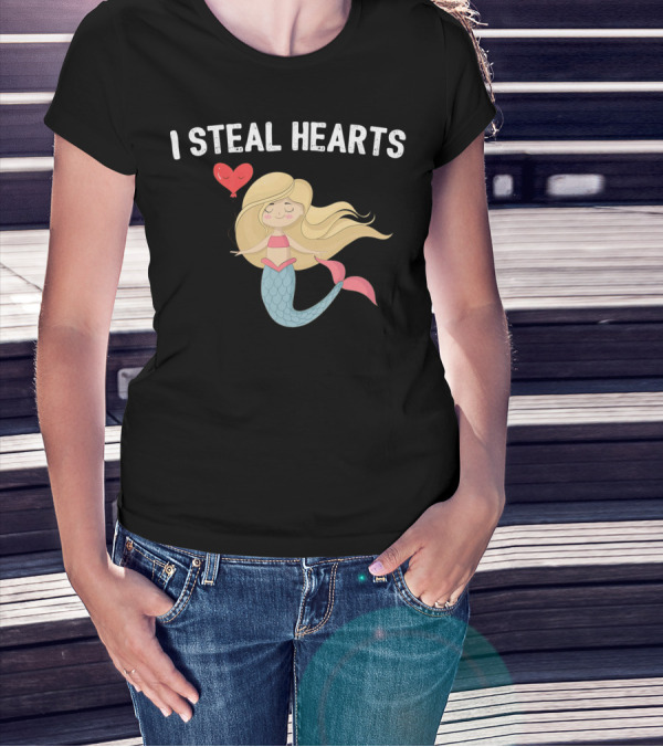 I Steal Hearts Funny Valentines Day Mermaid T-Shirt