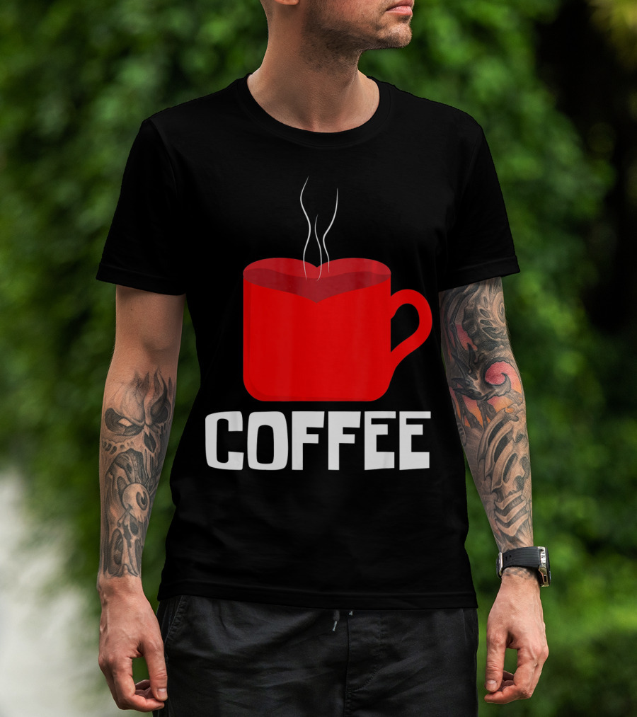 Funny Valentines Coffee Heart Mug Valentine's Day T-Shirt