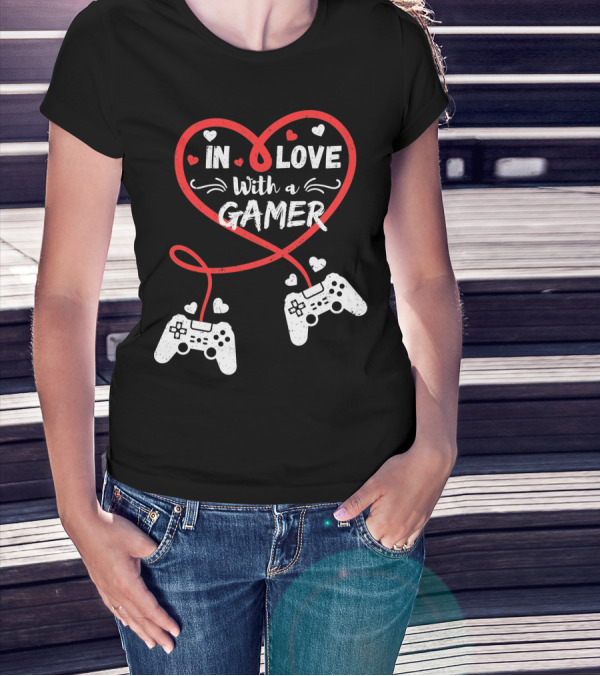 In Love With A Gamer Funny Video Gamer Valentines Day Long T-Shirt