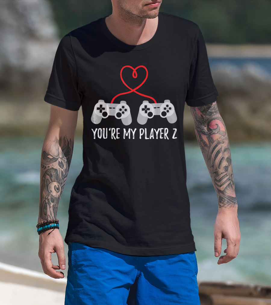 You're My Player 2 Gamer Valentine Day T-Shirt