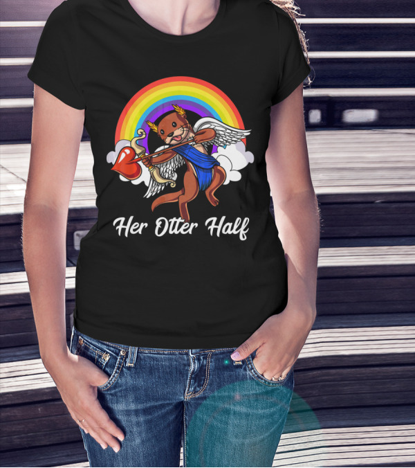 Her Otter Half Cupid Rainbow Valentine's Match T-Shirt