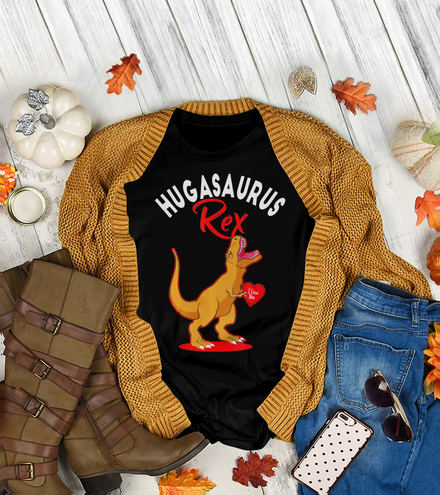 Hugasaurus Rex I Love You Valentines Day Dino T-Shirt