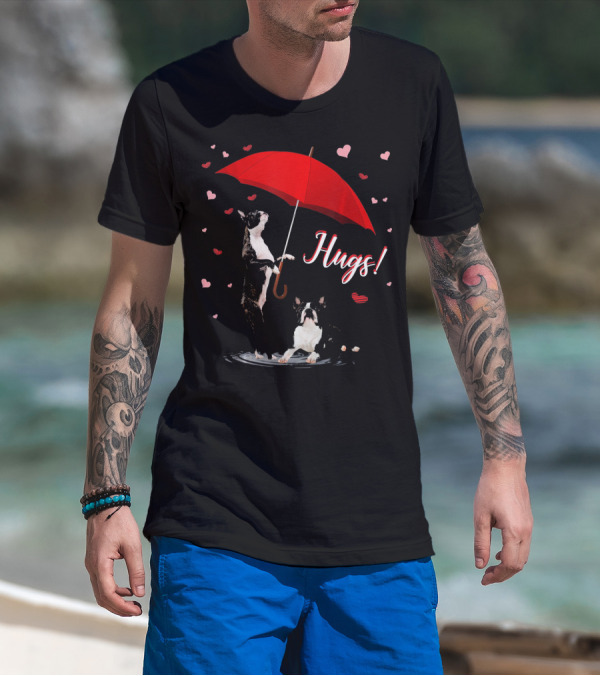 Hugs Boston Terrier Holding Red Umbrella Surrounded By Hearts T-Shirt