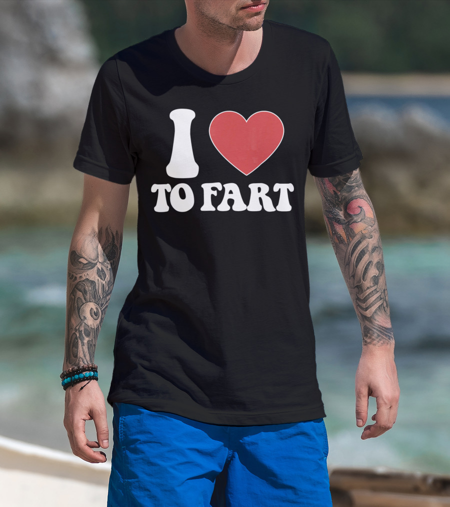 I HEART TO FART Funny Valentines T-Shirt