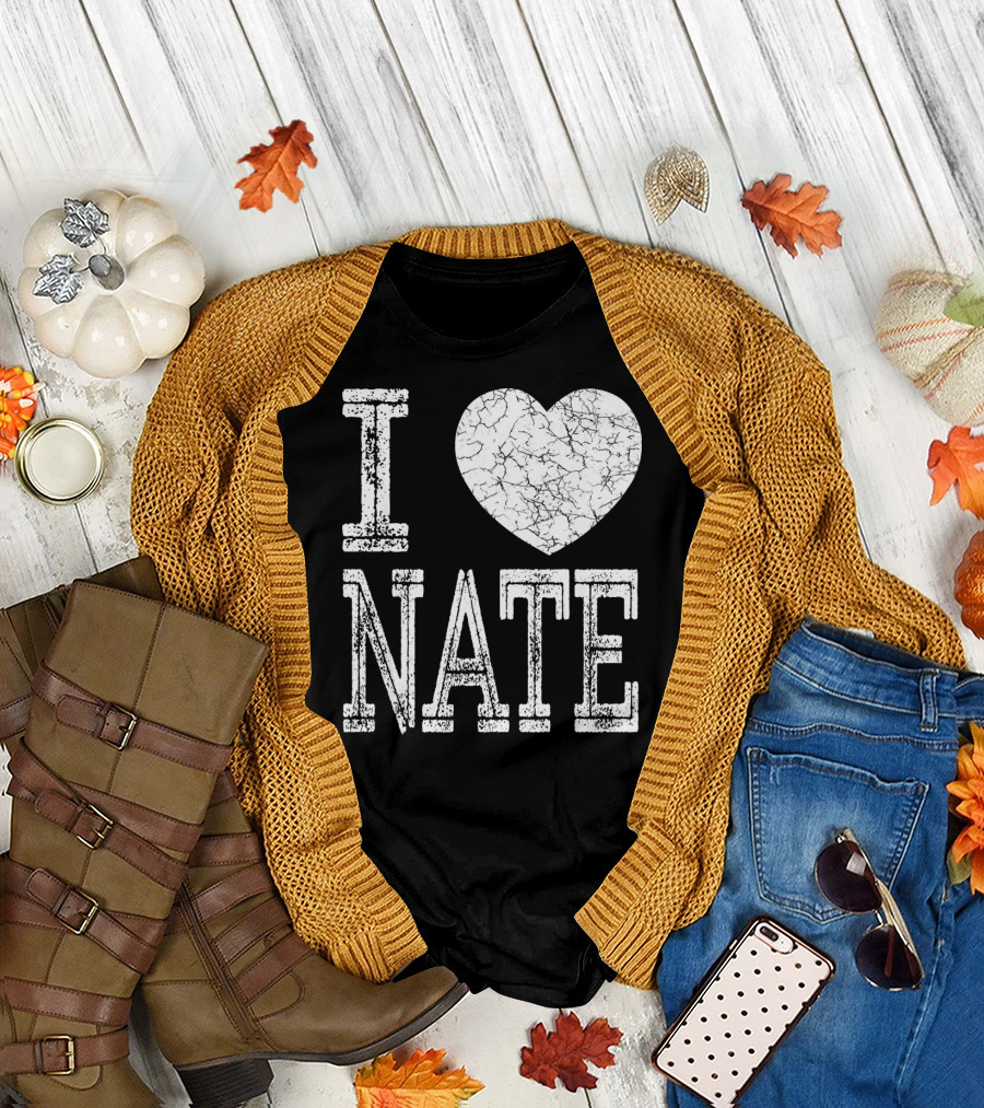 I Love Nate Valentine Boyfriend Son Husb Heart T-Shirt