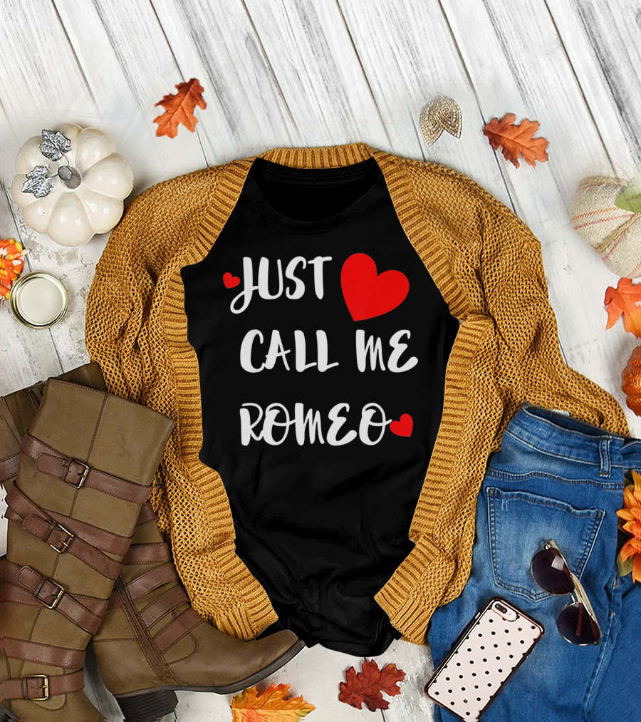 Just Call Me Romeo Valentine's Day Hearts T-Shirt