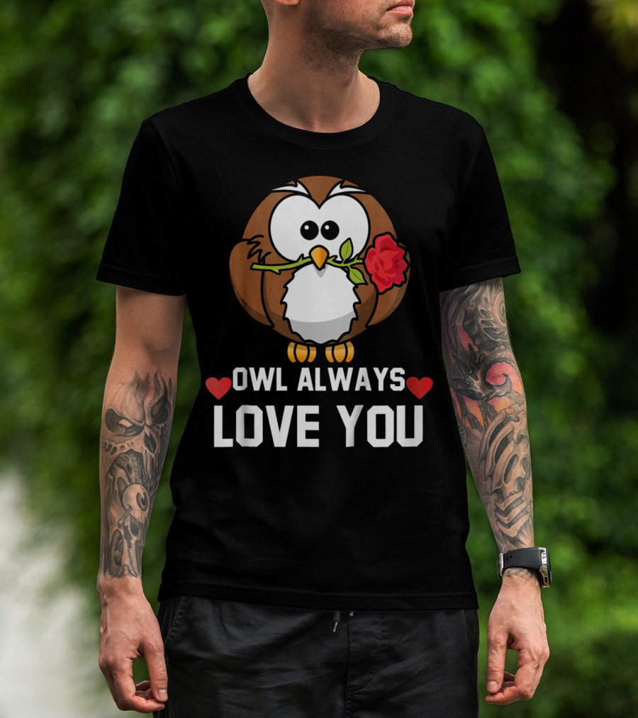 Owl Always Love You Funny Valentine Kids T-Shirt