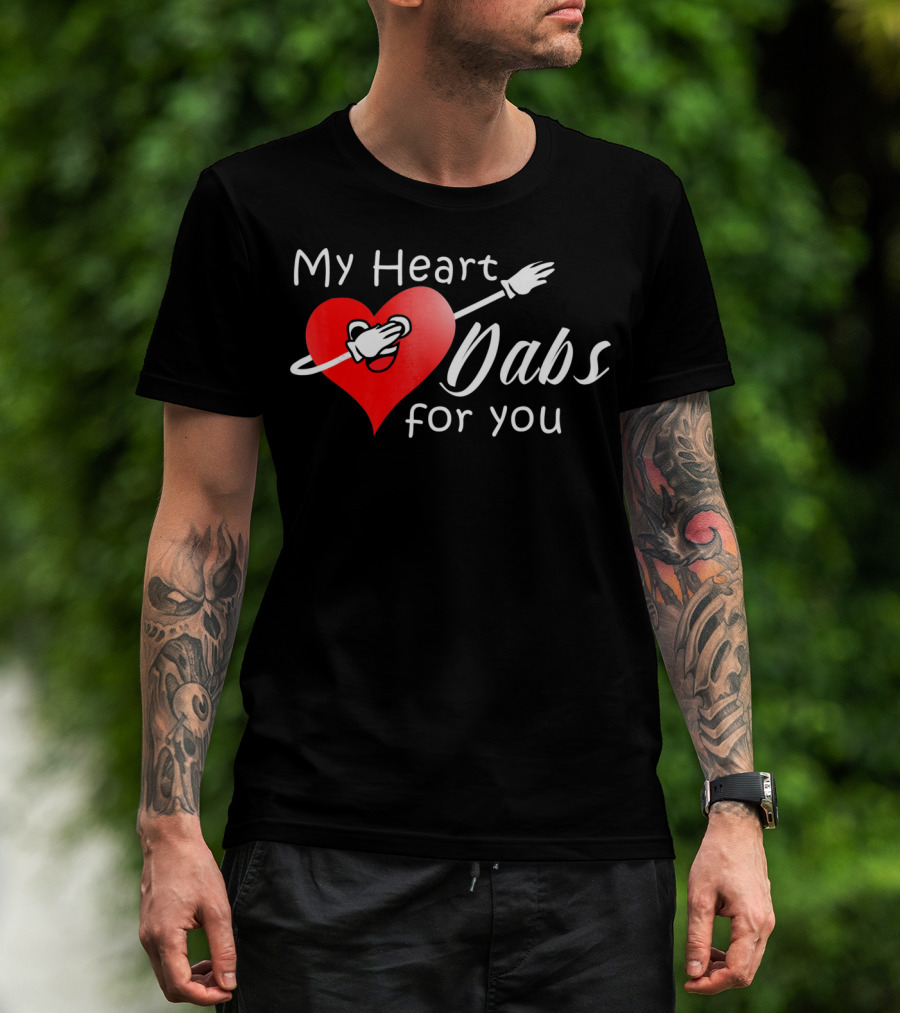 My Heart Dabs For You Valentine's Dab Love T-Shirt